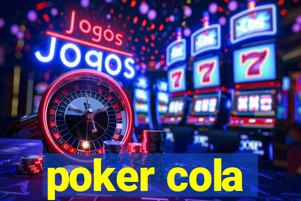 poker cola