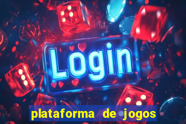 plataforma de jogos de azar