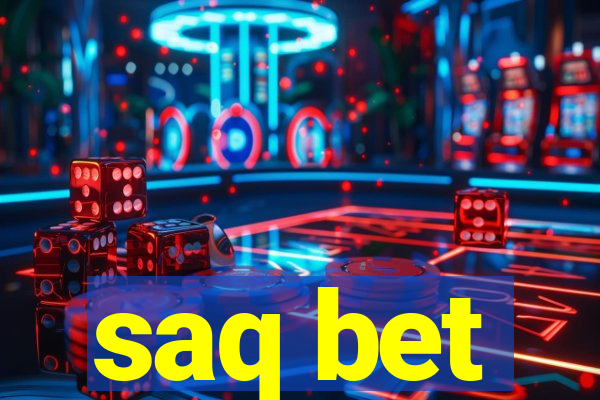 saq bet