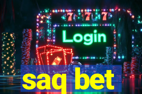 saq bet