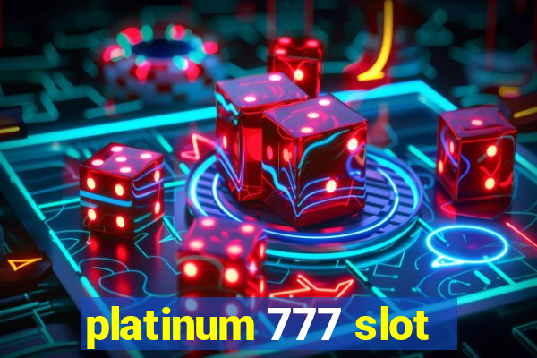 platinum 777 slot