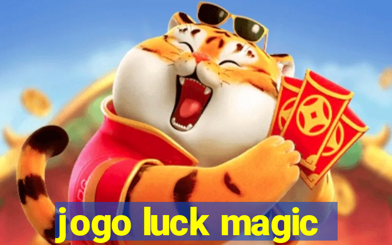 jogo luck magic