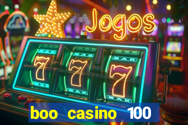 boo casino 100 free spins no deposit