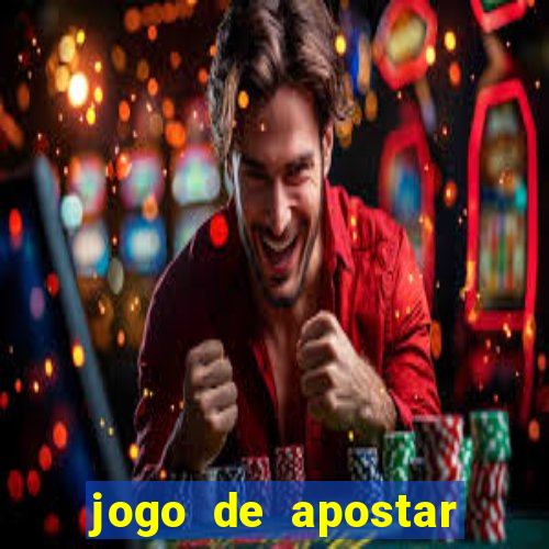 jogo de apostar dinheiro online