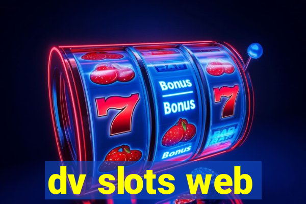 dv slots web