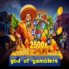 god of gamblers dublado online