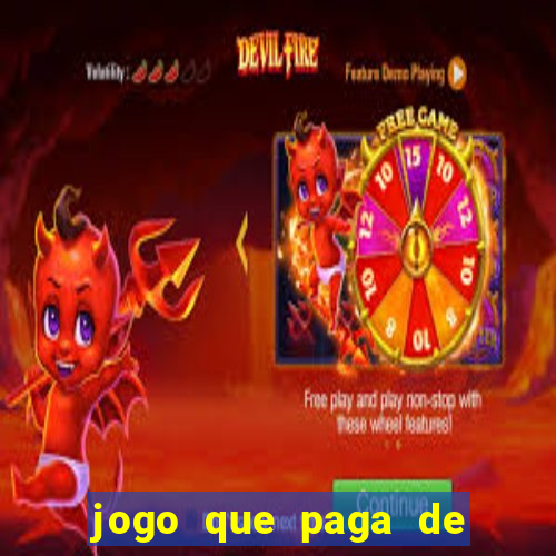 jogo que paga de verdade sem precisar depositar