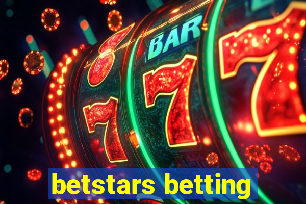 betstars betting