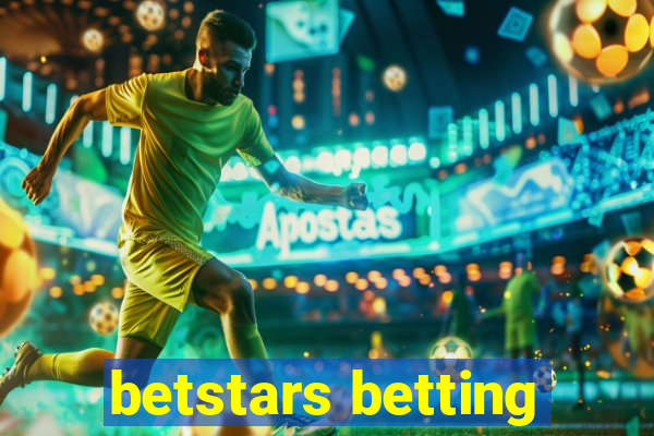 betstars betting