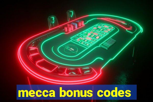 mecca bonus codes