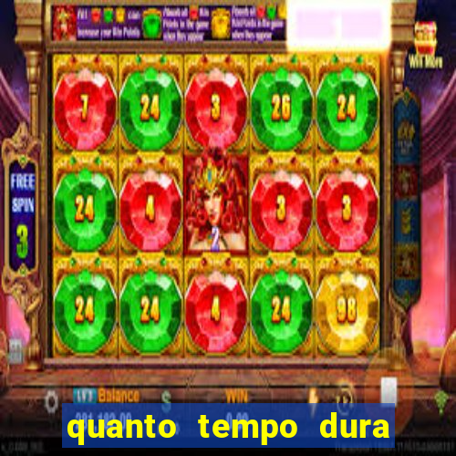 quanto tempo dura um bingo