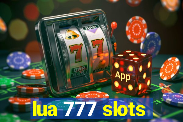 lua 777 slots