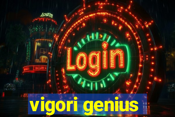 vigori genius