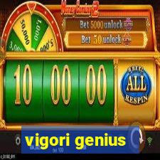 vigori genius