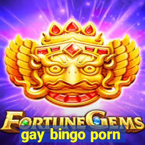 gay bingo porn