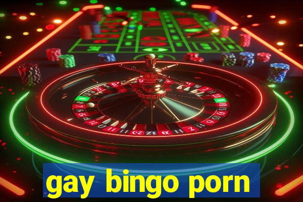 gay bingo porn