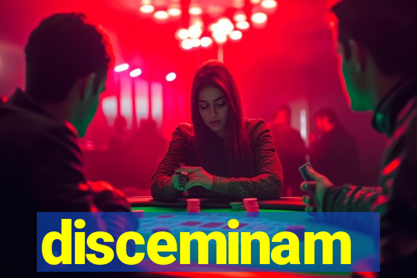 disceminam