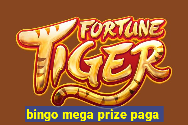 bingo mega prize paga