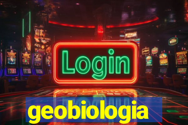 geobiologia