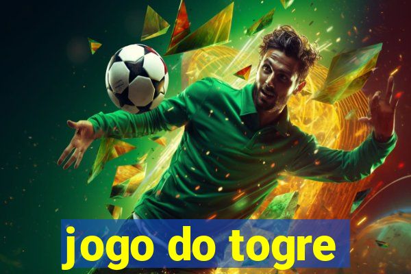 jogo do togre