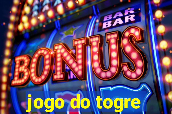 jogo do togre