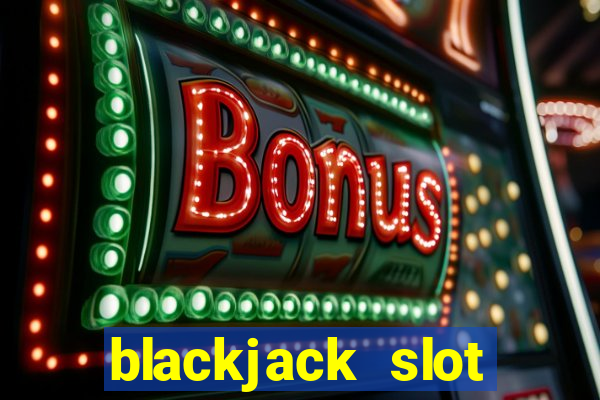 blackjack slot machine for sale