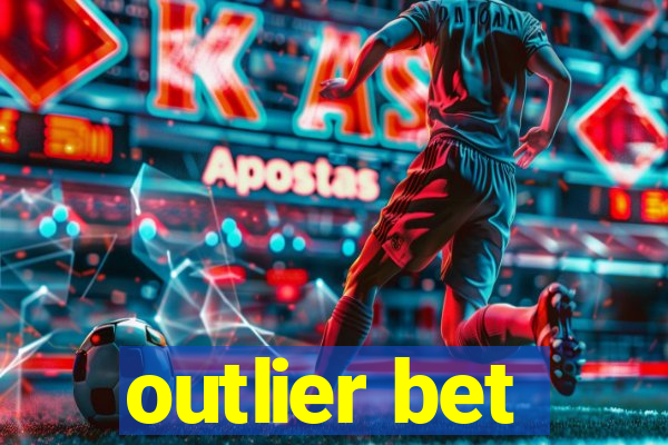 outlier bet