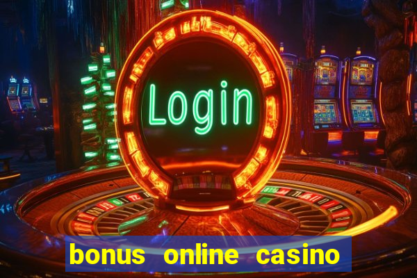 bonus online casino no deposit