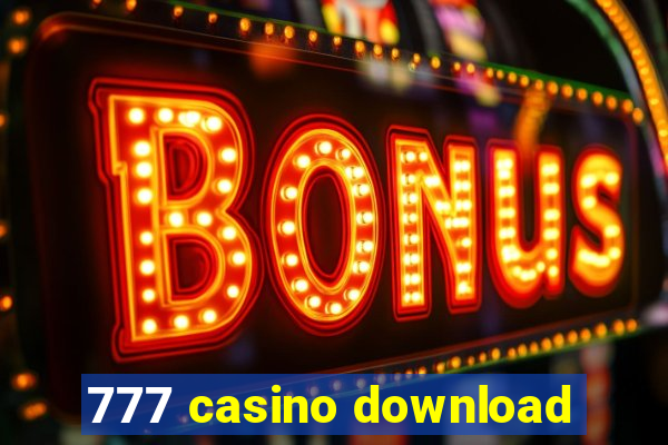 777 casino download