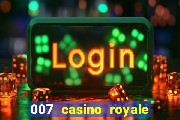 007 casino royale legendado download