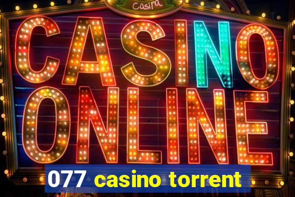 077 casino torrent