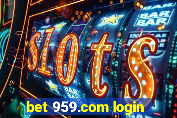 bet 959.com login