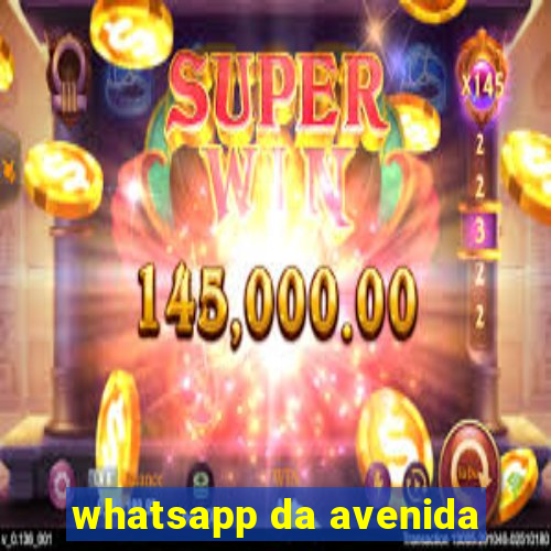 whatsapp da avenida