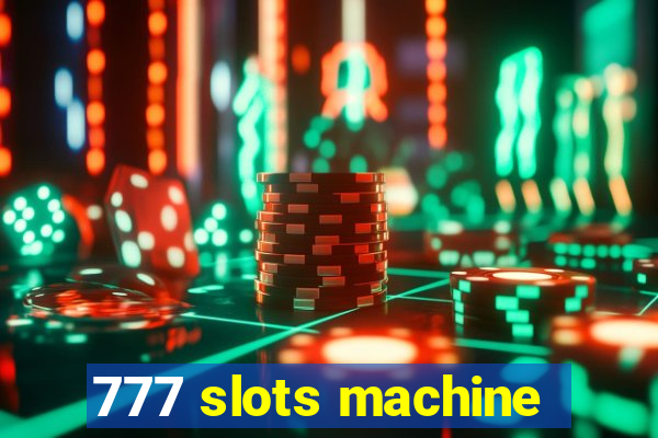 777 slots machine