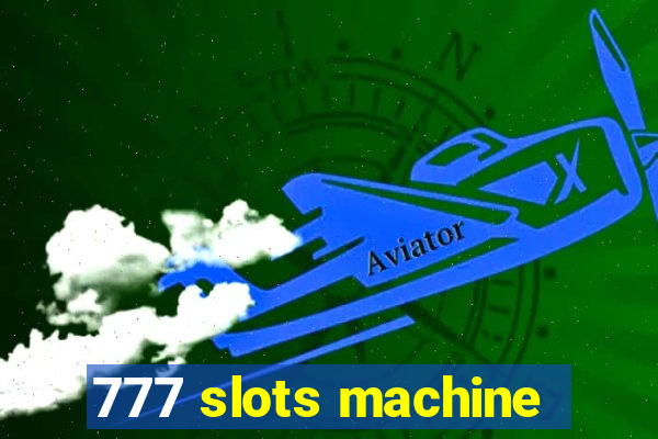 777 slots machine