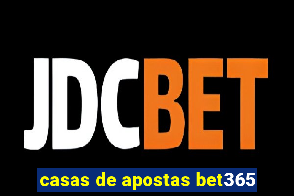 casas de apostas bet365