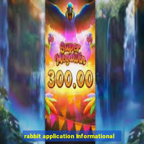 rabbit application Informational