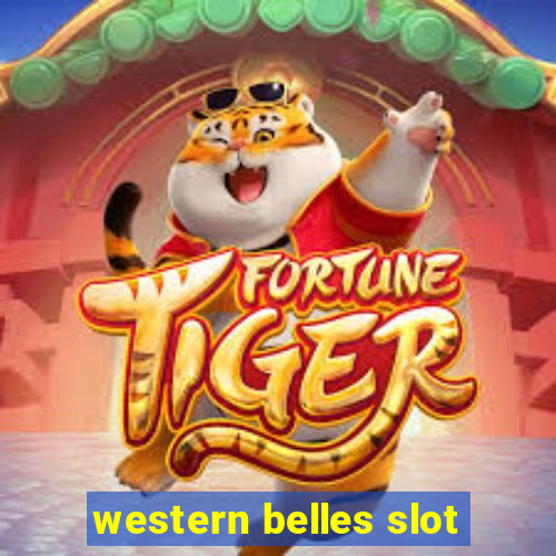 western belles slot