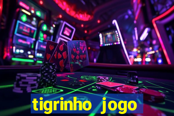 tigrinho jogo deposito minimo 1 real