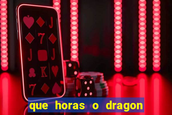 que horas o dragon fortune paga