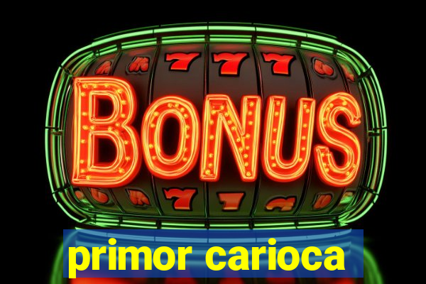 primor carioca