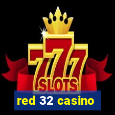 red 32 casino