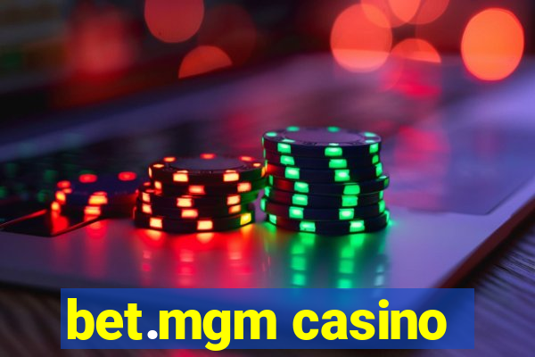 bet.mgm casino