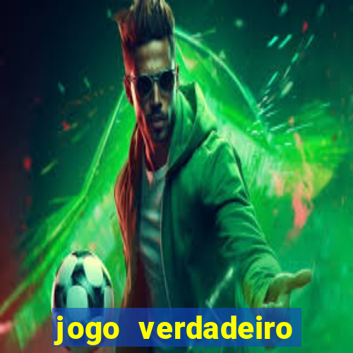 jogo verdadeiro para ganhar dinheiro