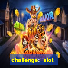 challenge: slot tour speedrun