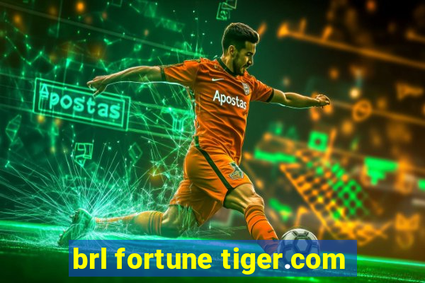 brl fortune tiger.com