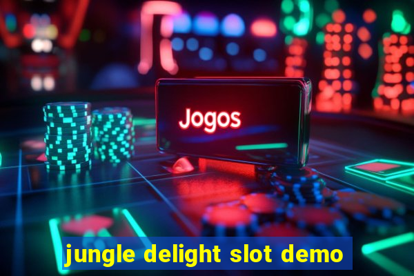 jungle delight slot demo