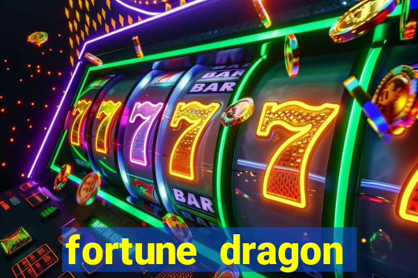 fortune dragon melhor horário para jogar