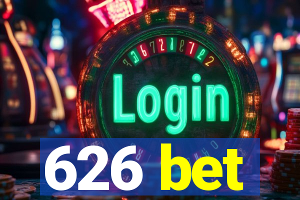 626 bet