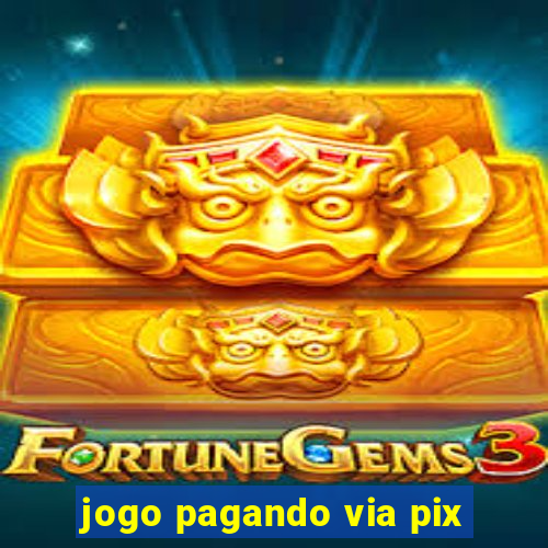 jogo pagando via pix